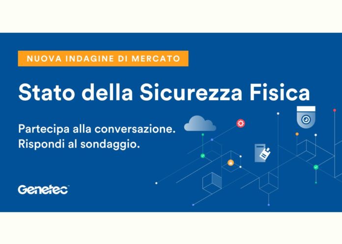 sondaggio Genetec sicurezza fisica